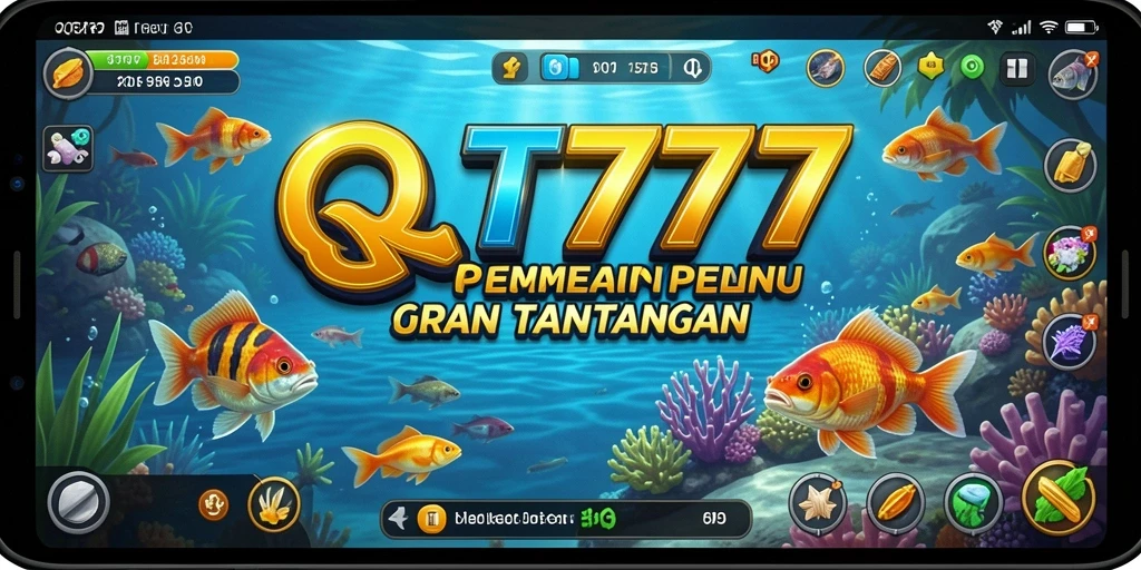 Tangkapan ikan yang besar dan menakjubkan dalam gameplay QT777.